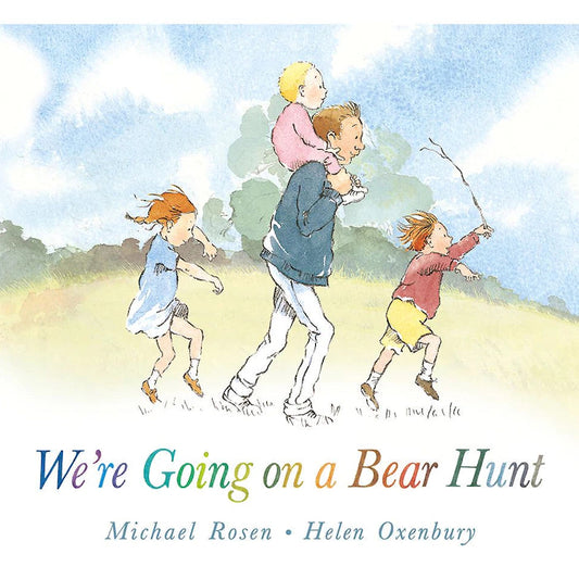 We're Going On A Bear Hunt - Michael Rosen & Helen Oxenbury